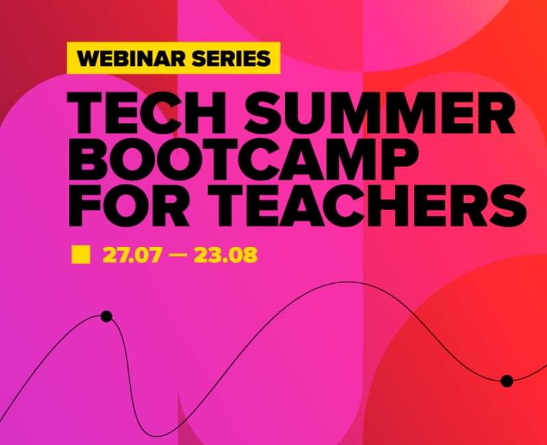 TECH SUMMER BOOTCAMP FOR TEACHERS –2023