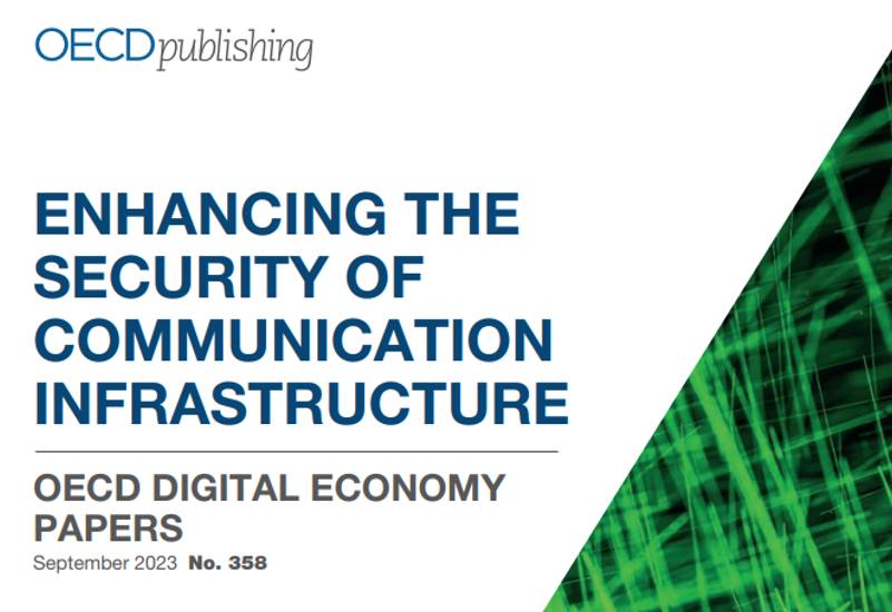 ОЕСР: ПІДВИЩЕННЯ БЕЗПЕКИ КОМУНІКАЦІЙНОЇ ІНФРАСТРУКТУРИ