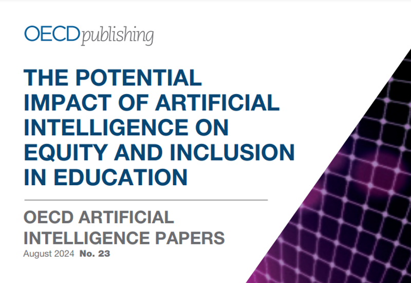 ОЕСР: ПОТЕНЦІЙНИЙ ВПЛИВ ШТУЧНОГО ІНТЕЛЕКТУ НА РІВНІСТЬ ТА ІНКЛЮЗИВНІСТЬ В ОСВІТІ