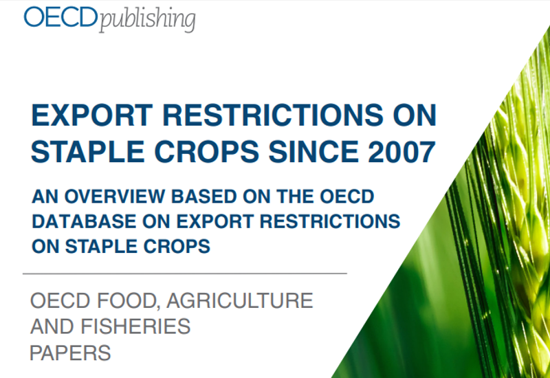 ОЕСР: ОБМЕЖЕННЯ НА ЕКСПОРТ ОСНОВНИХ СІЛЬСЬКОГОСПОДАРСЬКИХ КУЛЬТУР