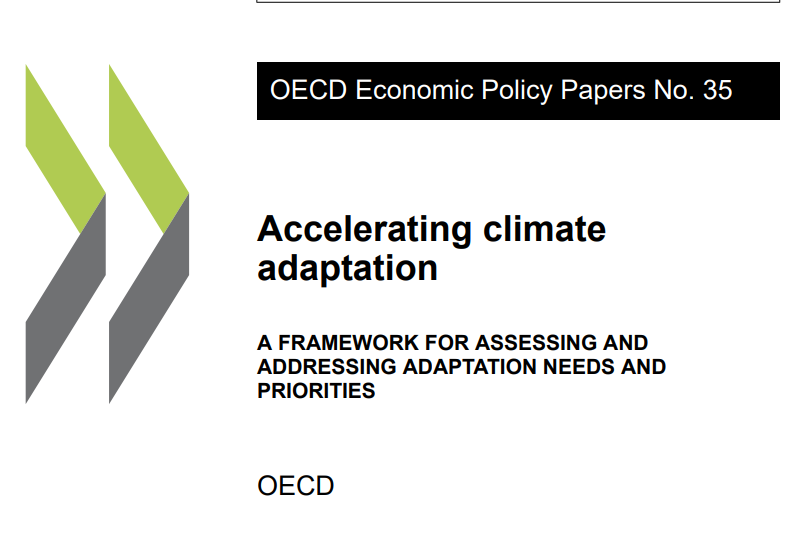 ОЕСР: ВИЗНАЧЕННЯ ПОТРЕБ І ПРІОРИТЕТІВ АДАПТАЦІЇ ДО ЗМІНИ КЛІМАТУ