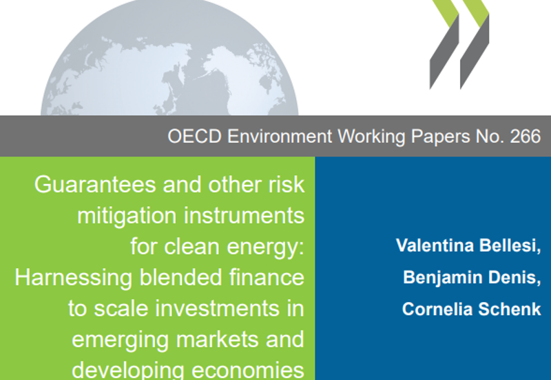 ОЕСР: ІНСТРУМЕНТИ ЗНИЖЕННЯ РИЗИКІВ ДЛЯ ЧИСТОЇ ЕНЕРГІЇ ОЕСР: ІНСТРУМЕНТИ ЗНИЖЕННЯ РИЗИКІВ ДЛЯ ЧИСТОЇ ЕНЕРГІЇ