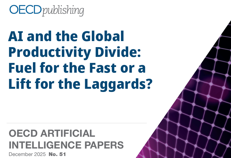 ОЕСР: ШТУЧНИЙ ІНТЕЛЕКТ ТА ГЛОБАЛЬНИЙ РОЗРИВ У ПРОДУКТИВНОСТІ